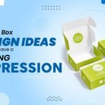 Box Design - Ideas That Will Leave a Lasting Impression