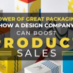 Power of Great Packaging: How a Design Company Can Boost Product Sales?